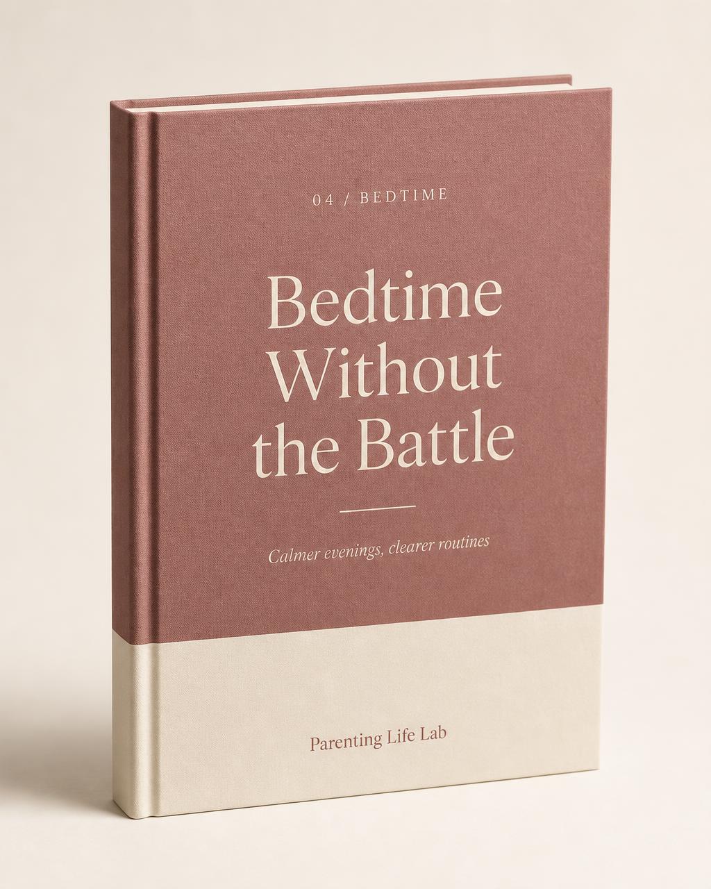 Bedtime Without the Battle workbook